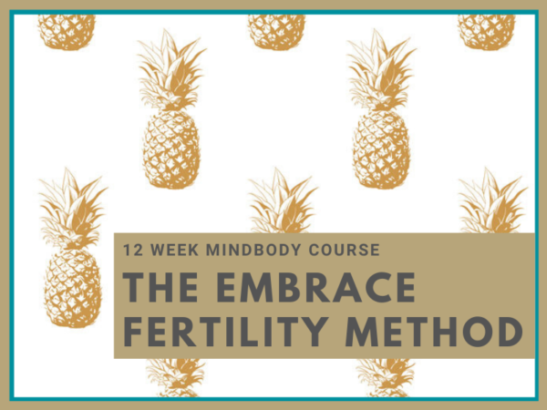 The Embrace Fertility Method